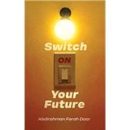 Switch On Your Future