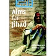 Alms for Jihad : Charity and Terrorism in the Islamic World