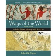 Loose-leaf Version for Ways of the World: A Brief Global History with Sources, Volume 1