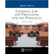 Criminal Law and Procedure for the Paralegal [Connected eBook with Study Center]