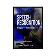 Speech Recognition Theory and C++ Implementation
