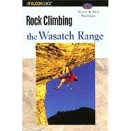 Rock Climbing the Wasatch Range