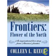 Frontiers: Flower of the North