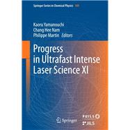 Progress in Ultrafast Intense Laser Science