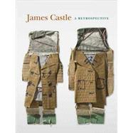 James Castle : A Retrospective,9780300137309
