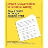 Instant-Answer Guide to Business Writing