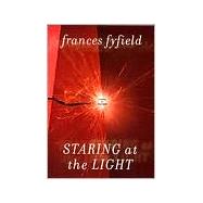 Staring at the Light A Sarah Fortune Mystery