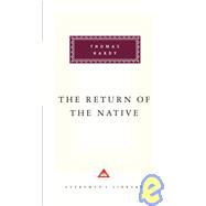 The Return of the Native Introduction by John Bayley