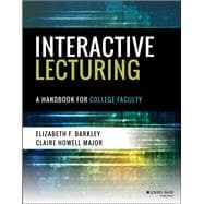 Interactive Lecturing A Handbook for College Faculty