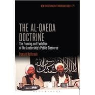 The Al-Qaeda Doctrine The Framing and Evolution of the Leadership's Public Discourse