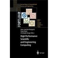 High Performance Scientific and Engineering Computing