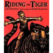 Riding the Tiger