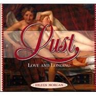 Lust : Love and Longing