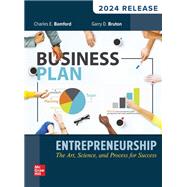 Entrepreneurship: The Art, Science, And Process For Success, 2024 Release