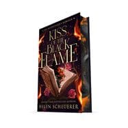Kiss of the Black Flame A Novel