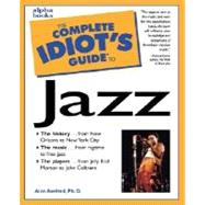 Complete Idiot's Guide to Jazz