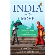 India on the Move When Jai Shree Ram Met Bharat Mata ki Jai