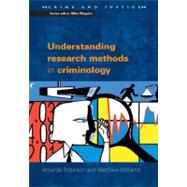Understanding Research Methods in Criminology