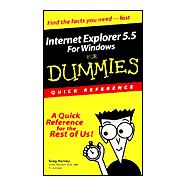 Internet Explorer 5.5 For Windows<sup>®</sup> For Dummies<sup>®</sup> : Quick Reference