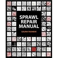 Sprawl Repair Manual