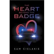 The Heart Beyond the Badge