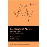 Elements Of Nuclei: Many-body Physics With The Strong Interaction