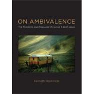 On Ambivalence