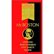 Mr. Boston: Official Bartender's and Party Guide, 65th Edition