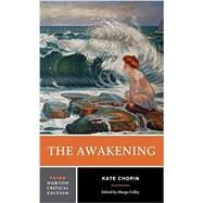 The Awakening (Norton Critical Edition)