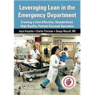 Leveraging Lean in the Emergency Department