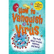 How to Vanquish a Virus