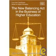 The New Balancing Act in the Business of Higher Education