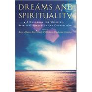 Dreams and Spirituality