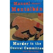 Murder in the Central Committee