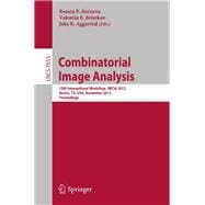 Combinatorial Image Analysis: 15th International Workshop, Iwcia 2012, Austin, Tx, USA, November 28-30, 2012, Proceedings