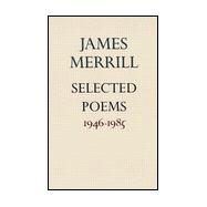 Selected Poems, 1946-1985