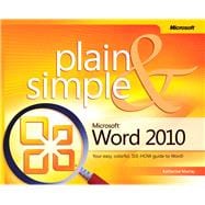 Microsoft Word 2010 Plain & Simple