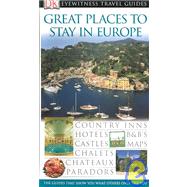 Great Places to Stay in Europe