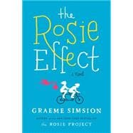 The Rosie Effect A Novel