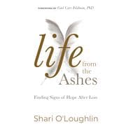 Life from the Ashes