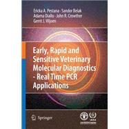 Early, Rapid and Sensitive Veterinary Molecular Diagnostics