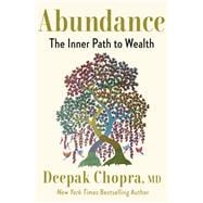 Abundance The Inner Path to Wealth