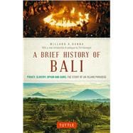 A Brief History of Bali