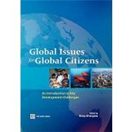 Global Issues for Global Citizens An Introduction to Key Development Challenges