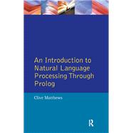 An Introduction to Natural Language Processing Through Prolog