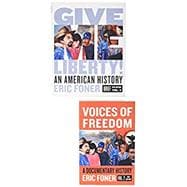 Give Me Liberty!, 6e Brief Volume 2 with media access registration card + Voices of Freedom, 6e Volume 2