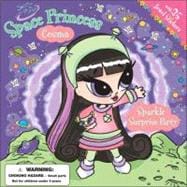 Sugar Planet: Space Princess Cosma: Sparkle Surprise Party Jewel Sticker Stories