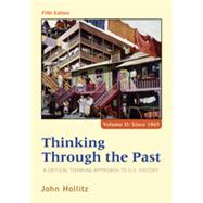 Thinking Through the Past, Volume II, 5th Edition