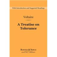 A Treatise on Tolerance (Barnes & Noble Digital Library)