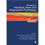 The Sage Handbook of Industrial, Work & Organizational Psychology